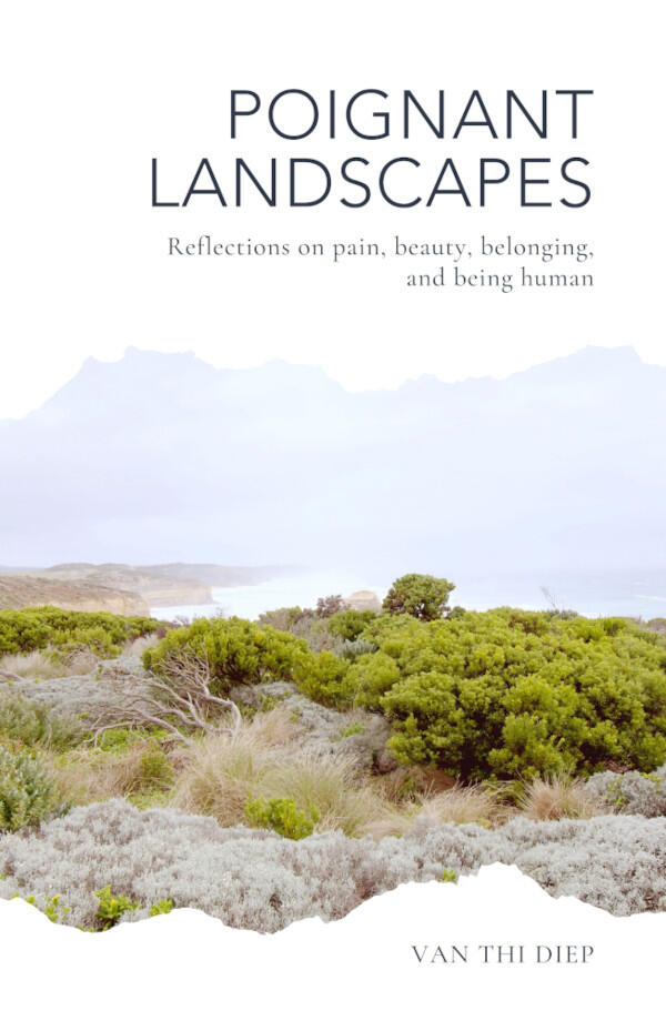 Poignant Landscapes image for book cover showing a shrubby landscape by the ocean